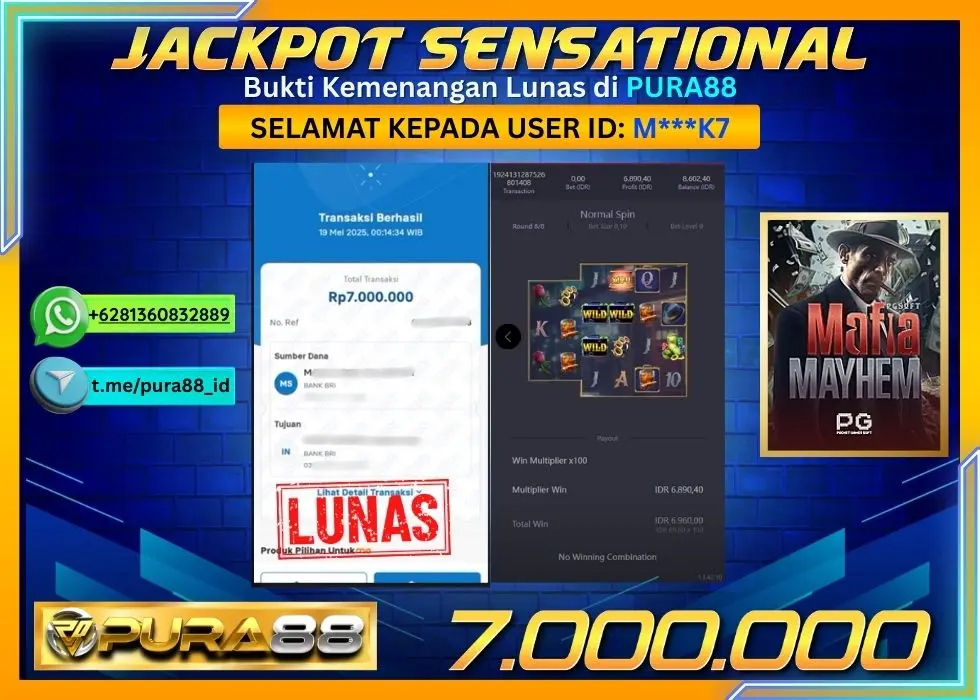 PURA88 JACKPOT SENSATIONAL MAFIA MAYHEM Rp7.000.000,- LUNAS